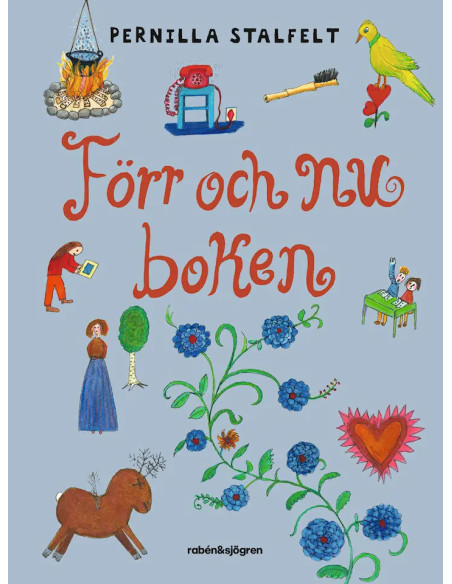 FÖRR OCH NU BOKEN