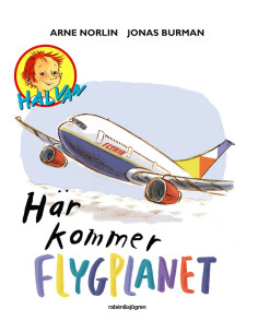 HÄR KOMMER FLYGPLANET