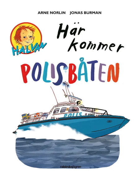 HÄR KOMMER POLISBÅTEN