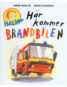 HÄR KOMMER BRANDBILEN