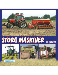 STORA MASKINER PÅ GÅRDEN