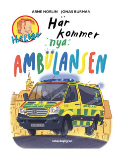 HÄR KOMMER NYA AMBULANSEN