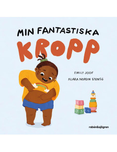 MIN FANTASTISKA KROPP
