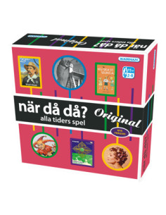 NÄR DÅ DÅ ORIGINAL