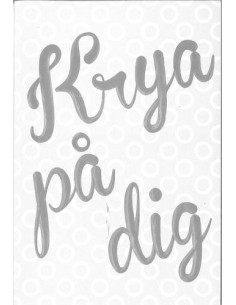 KRYA PÅ DIG