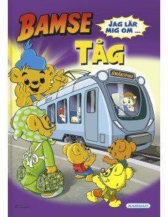 BAMSE LÄR SIG OM TÅG