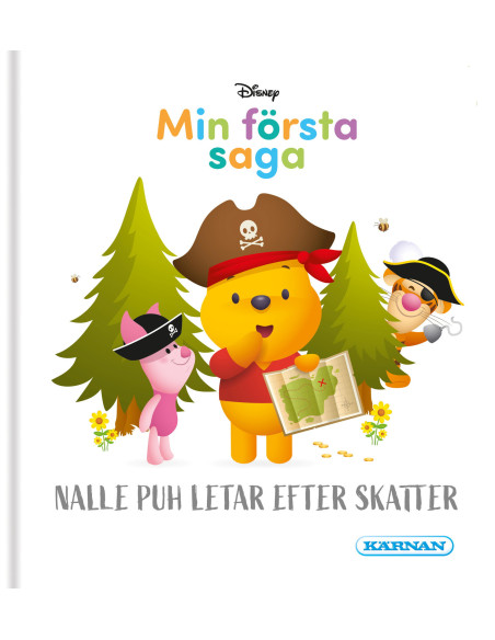 MIN FÖRSTA SAGA NALLE PUH