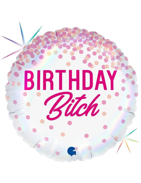 HELIUM BDAY BITCH