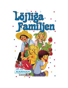 LÖJLIGA FAMILJEN
