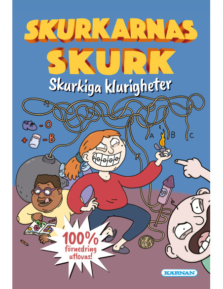 PYSSELBOK SKURKARNAS SKURK